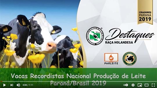 Vacas Recordistas Nacional - Produção de Leite Paraná/Brasil 2019